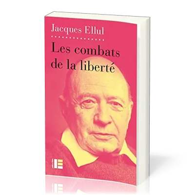 Combats de la liberté (Les)