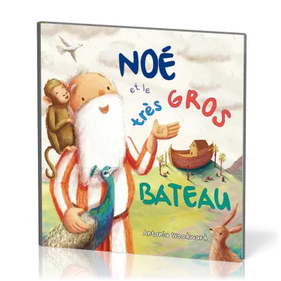 Noé et le très gros bateau