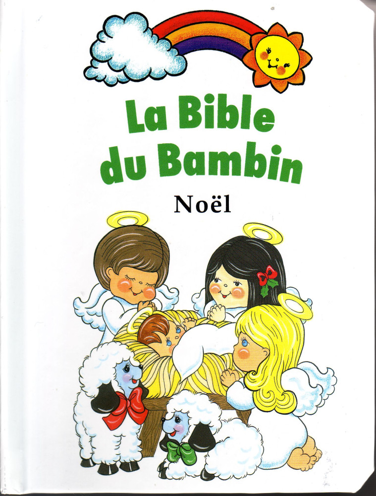 Bible du bambin (La) - Noël