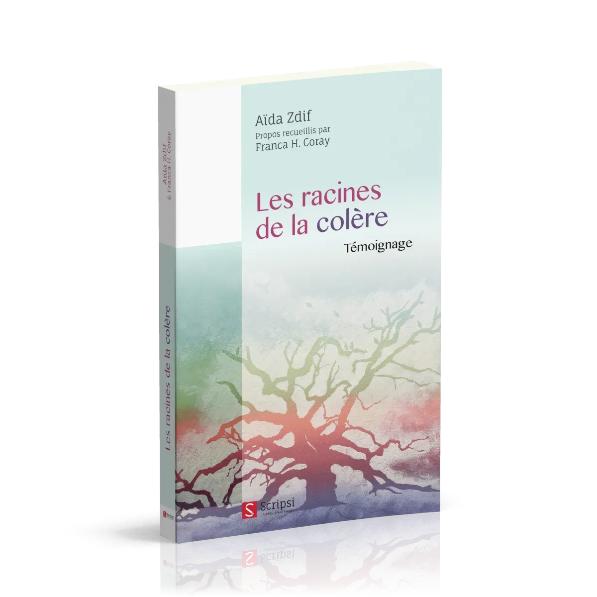 Racines de la colère (Les)