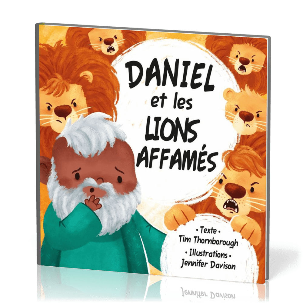 Daniel et les lions affamés