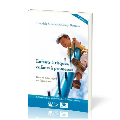 Enfants à risques, enfants à promesses [2e édition] - Pour un autre regard sur l'éducation