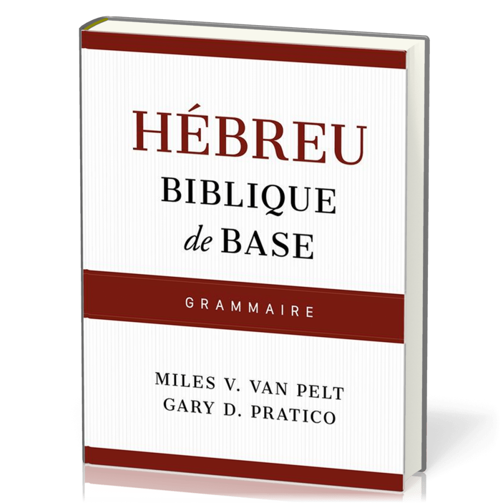 Hébreu biblique de base - Grammaire