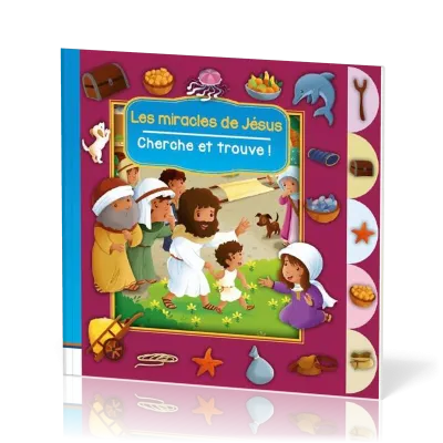 Miracles de Jésus (Les) - Cherche et trouve !