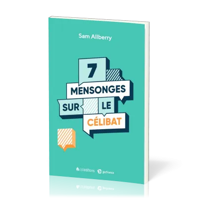 7 mensonges sur le célibat