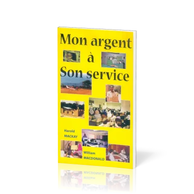 Mon argent à son service