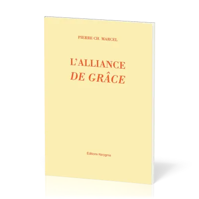 Alliance de grâce (L')
