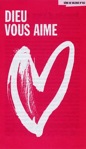 Dieu vous aime - Uniquement par 100 ex. [série Perspectives No 013]
