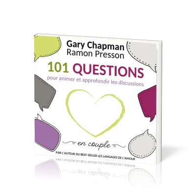 101 questions - pour animer et approfondir les discussions en couple