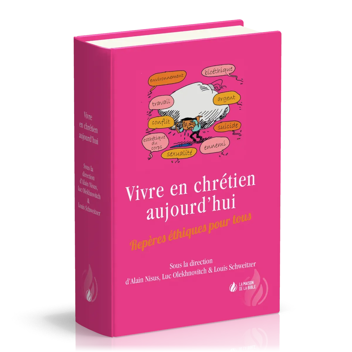 Vivre en chrétien aujourd'hui - [relié] Repères éthiques pour tous