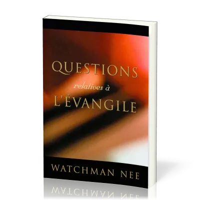 Questions relatives à l'Évangile