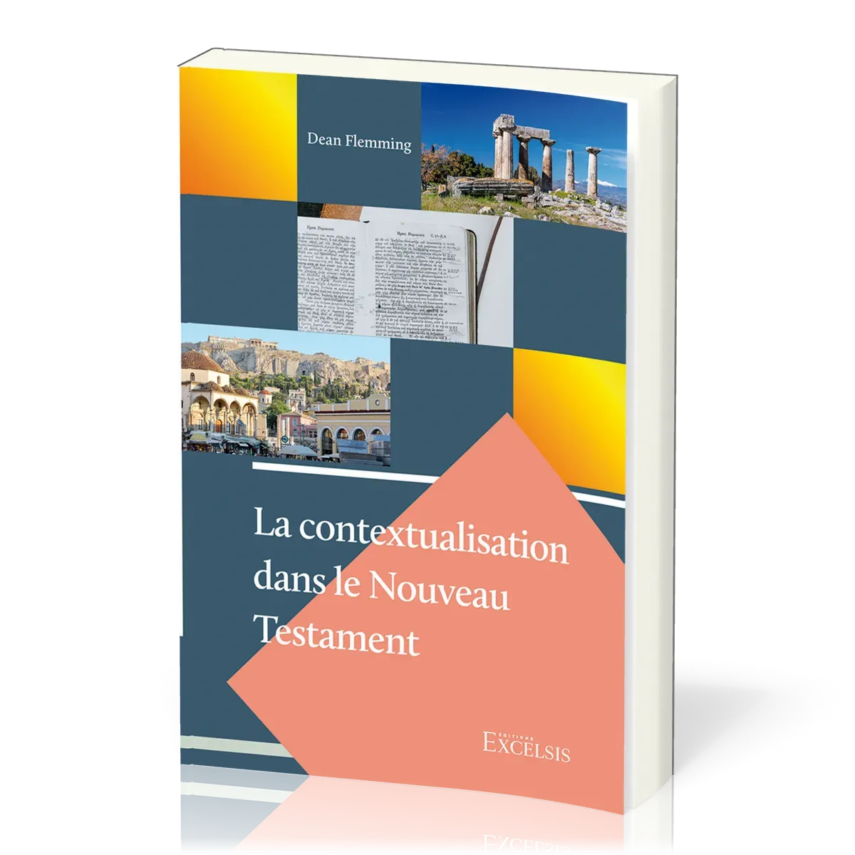 Contextualisation dans le Nouveau Testament (La)