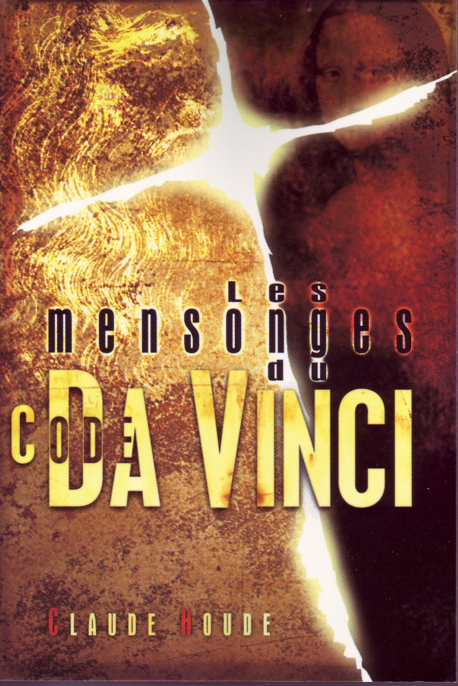 Mensonges du Da Vinci Code (Les)