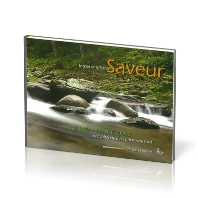 Lettre de Jacques (La) - Une cohérence à contre courant [collection Saveur]