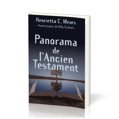 Panorama de l'Ancien Testament - Seconde édition revue et corrigée