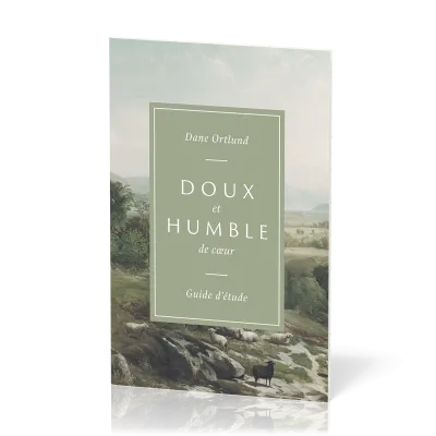Doux et humble de cœur - Guide d'étude