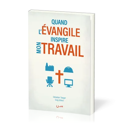 Quand l'Évangile inspire mon travail