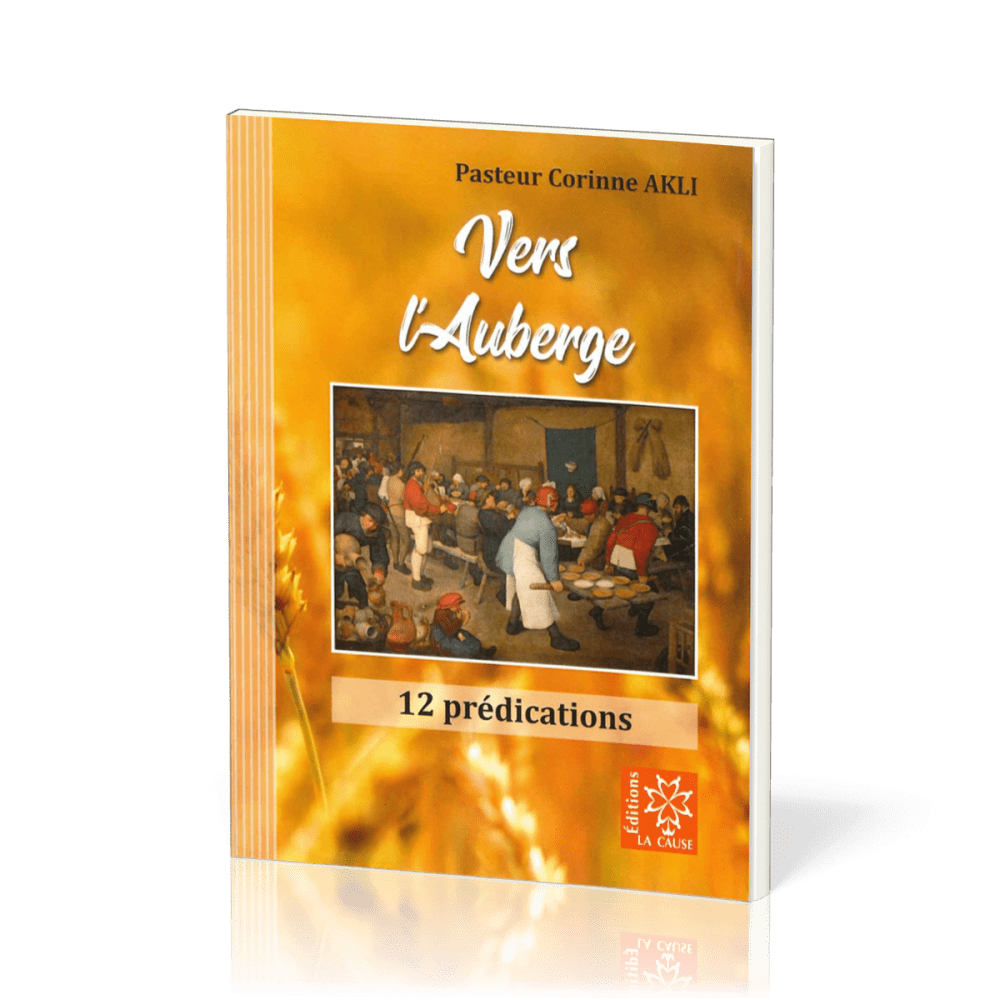 Vers l’Auberge - 12 prédications