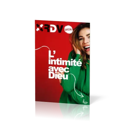 Intimité avec Dieu [Nouvelle édition] (L') - RDV Spécial