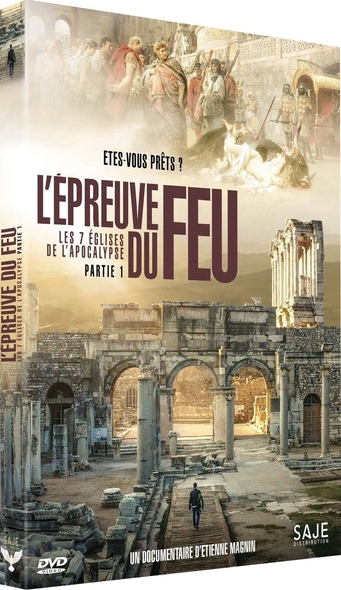 Épreuve du feu, êtes-vous prêt? (L') - Les 7 églises de l'Apocalypse, partie 1 - DVD