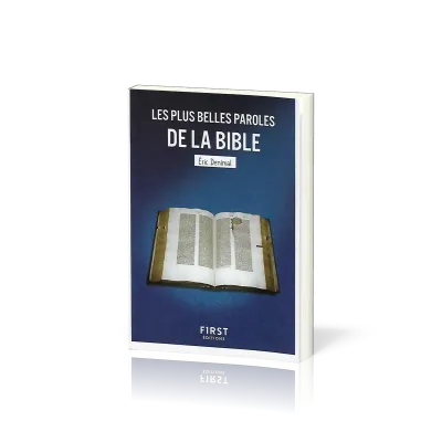 Plus Belles Paroles de la Bible (Les) - [collection Le Petit Livre de]