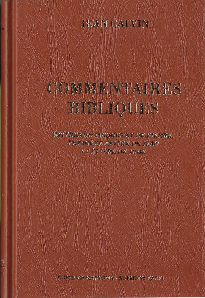 Jacques, Pierre, 1 Jean, Jude - Commentaires bibliques, t.8.2