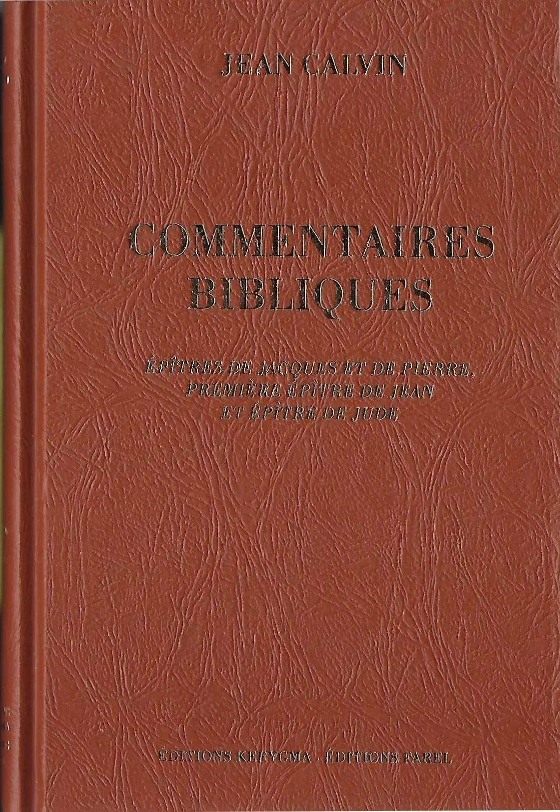 Jacques, Pierre, 1 Jean, Jude - Commentaires bibliques, t.8.2