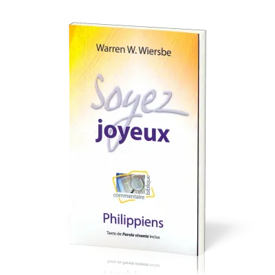 Soyez joyeux - Philippiens