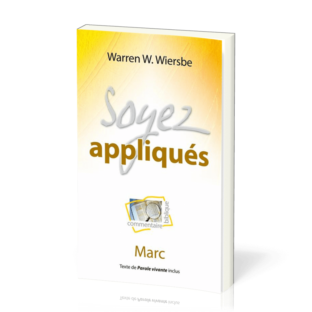 Soyez appliqués - Marc