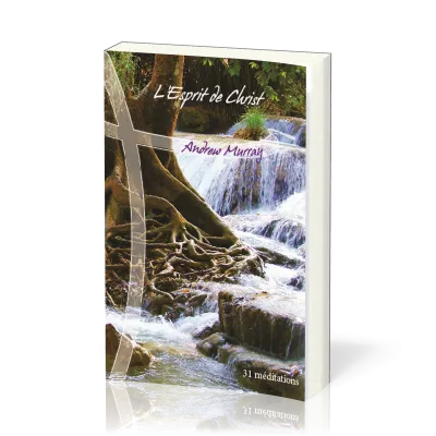 Esprit de Christ (L') - 31 méditations [collection Graines de foi]