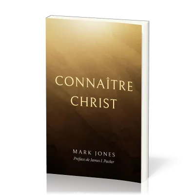 Connaître Christ