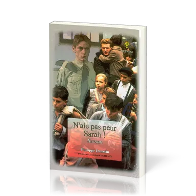 N'aie pas peur Sarah !
