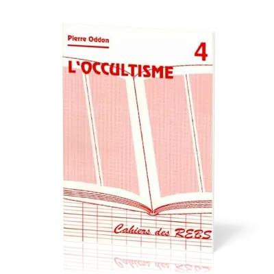 Occultisme (L') - Cahiers des REBS 04