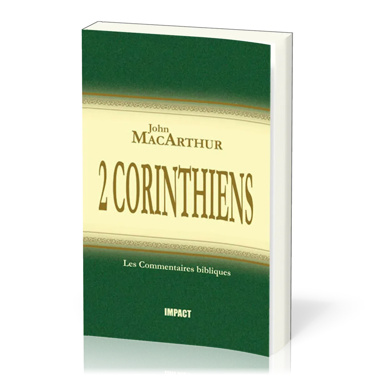 2 Corinthiens - [Les Commentaires bibliques]