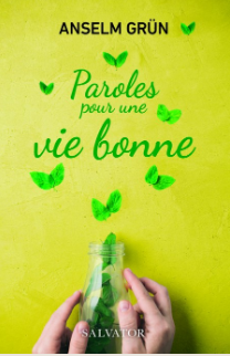 Paroles pour une vie bonne