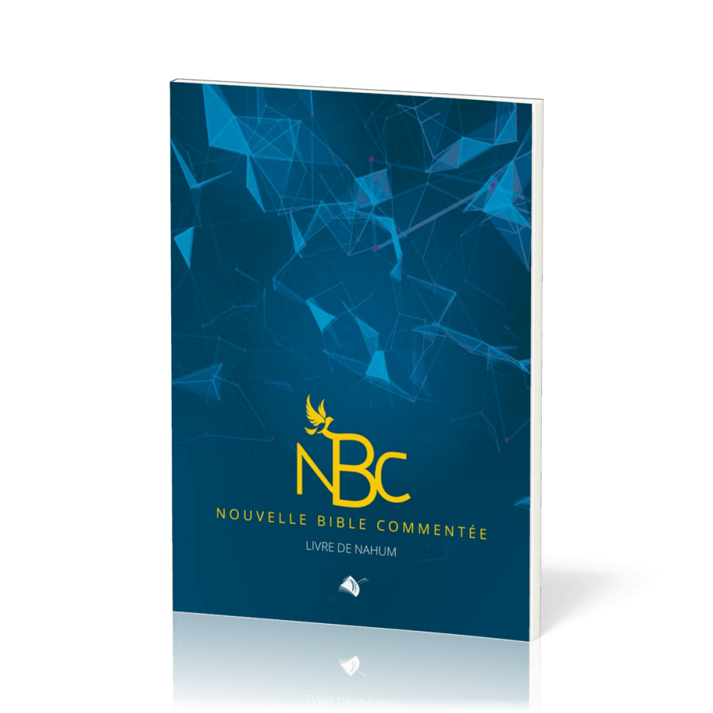 Nouvelle Bible Commentée (La) - Nahum