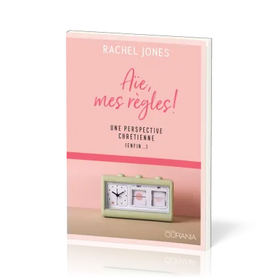 Aïe, mes règles! - Une perspective chrétienne (enfin…)
