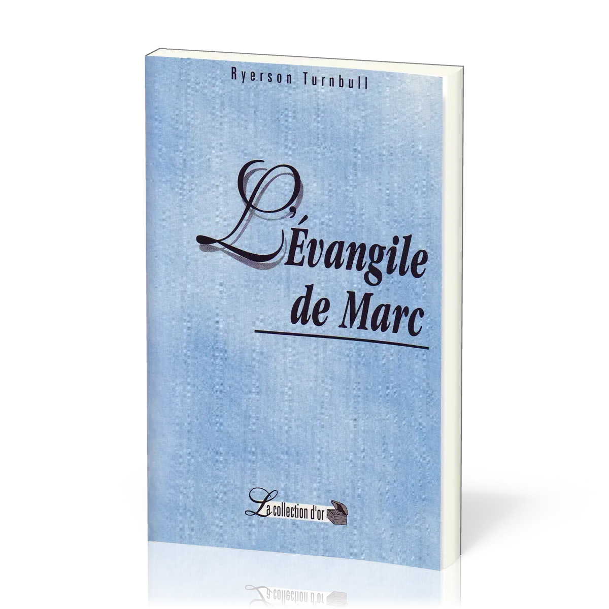 Évangile de Marc (L') - Commentaires bibliques