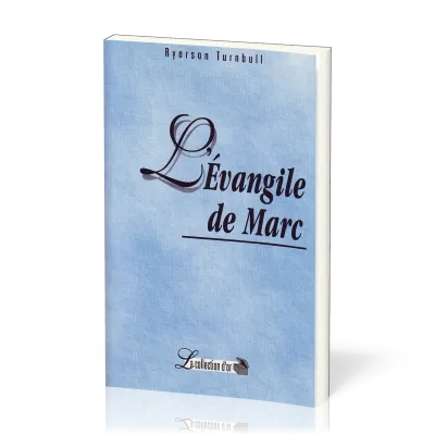 Évangile de Marc (L') - Commentaires bibliques