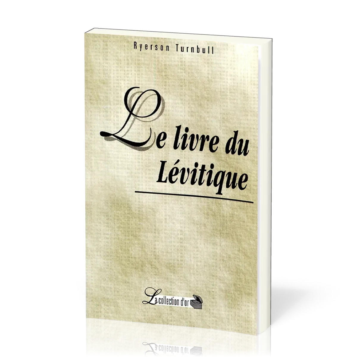 Livre du Lévitique (Le) - Commentaires bibliques