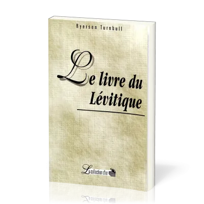 Livre du Lévitique (Le) - Commentaires bibliques