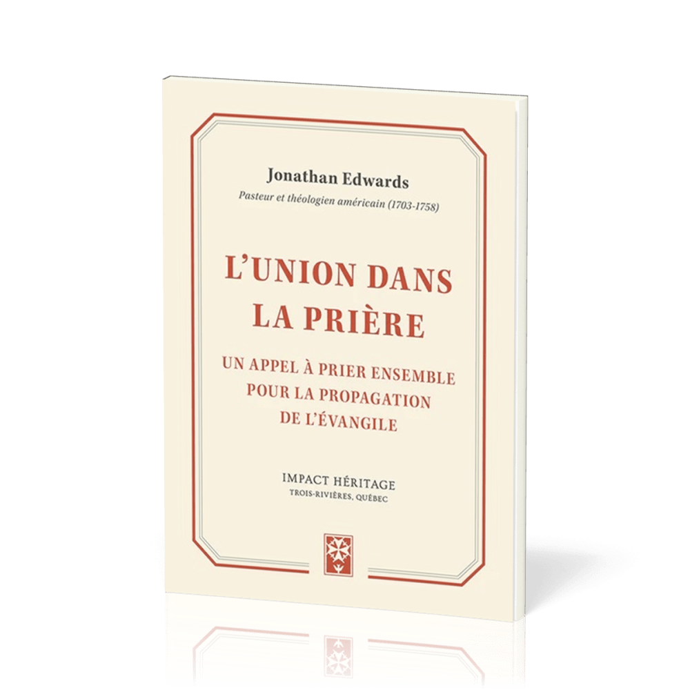 L’Union dans la prière - Un appel à prier ensemble pour la propagation de l'évangile