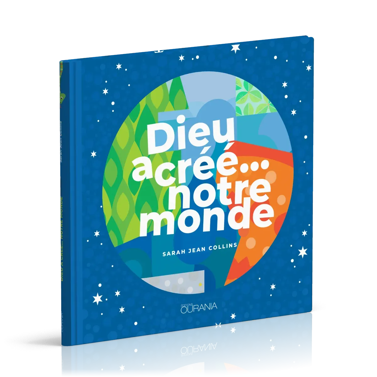 Dieu a créé… notre monde