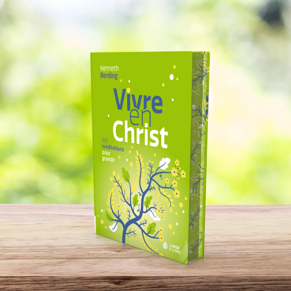   Vivre en Christ - 100 méditations pour grandir   Méditer sur la grâce au quotidien ! 